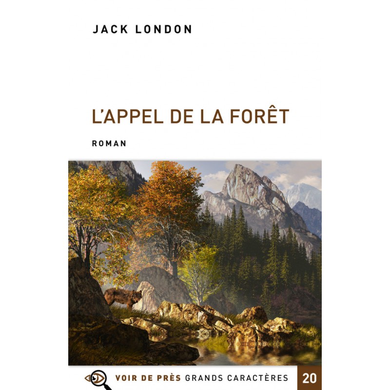 L'appel de la forêt - Jack London 