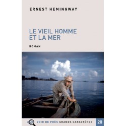 Le Vieil homme et la mer - Ernest Hemingway